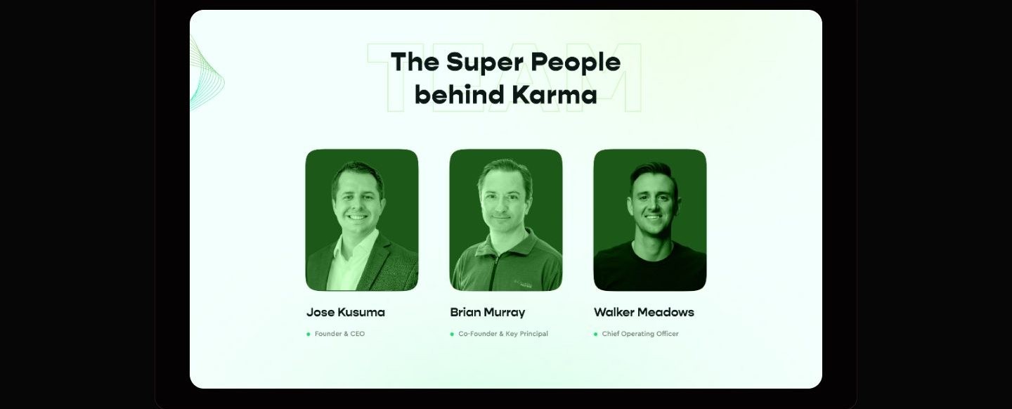 Team section titled The Super People behind Karma, showing three cards with green tinted stock portraits of smiling men, placeholder names Jose Kusuma, Brian Murray, and Walker Meadows in bold, and lighter job titles beneath each.